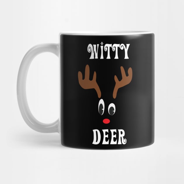 Witty Reindeer Deer Red nosed Christmas Deer Hunting Hobbies Interests by familycuteycom